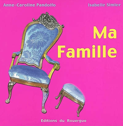 Ma famille - 