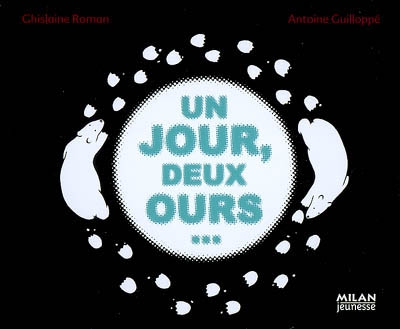 Un jour, deux ours... - 