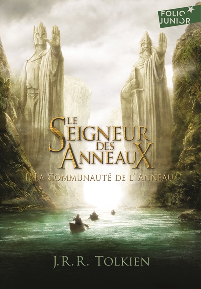 Seigneur des anneaux 1 : la communauté de l'anneau (Le) - 