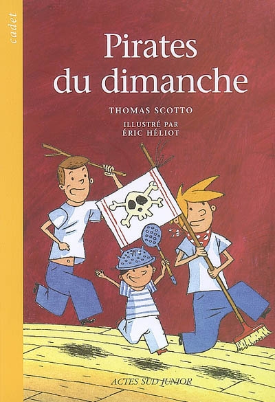 Pirates du dimanche - 