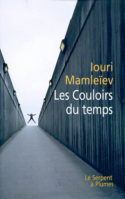 couloirs du temps (Les ) - 