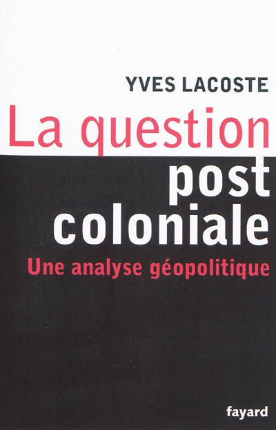 question post-coloniale (La) - 