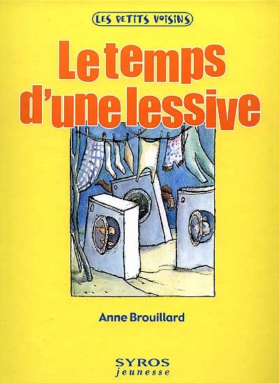 temps d'une lessive (Le) - 