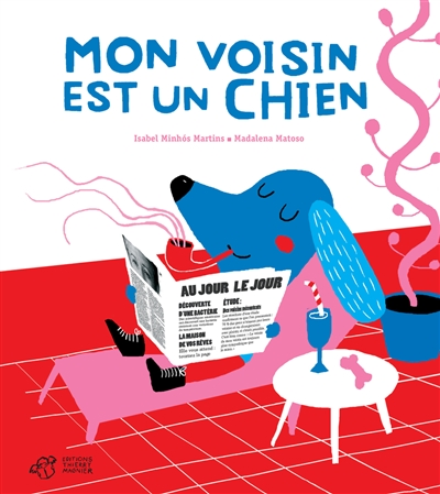 Mon voisin est un chien - 