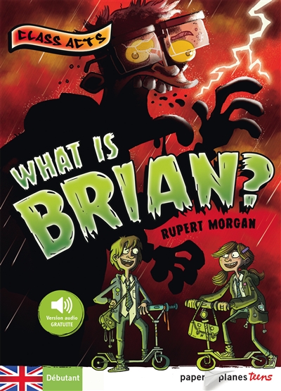 What is Brian ? - 