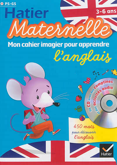 Mon cahier imagier pour apprendre l'anglais, PS-GS, 3-6 ans - 