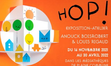 Accéder à  Visite de "Hop!", l'exposition d'Anouck Boisrobert et Louis Rigaud