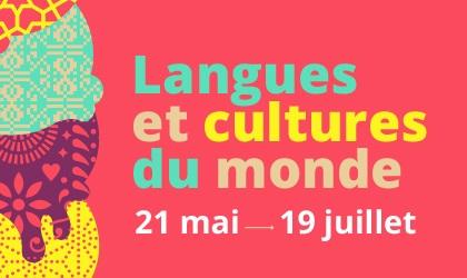 Festival autour des langues et cultures du monde du 21 mai au 19 juillet 