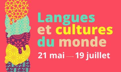 Accèder à l'évènement : Tour du monde des Langues et Cultures 